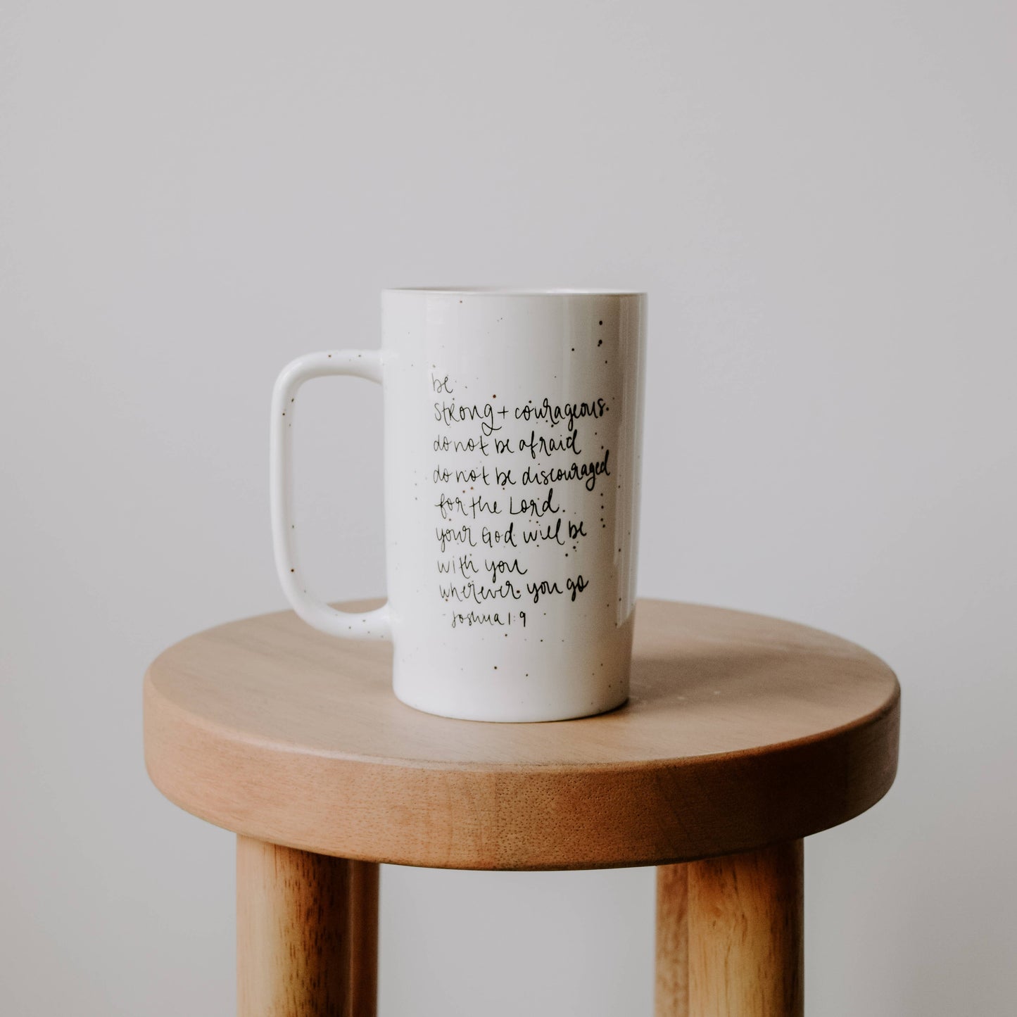 Be Strong and Courageous Coffee Mug 16oz