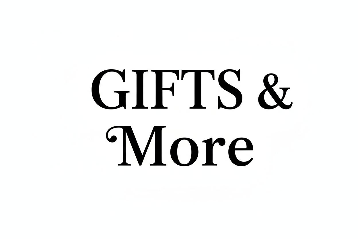 GIFTS & More